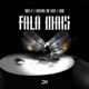 Fala Mais feat Kosmo Da Gun NGA Single
