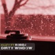 Dirty Window Single