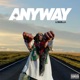 ANYWAY Single
