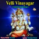 Velli Vinayagar