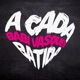 A Cada Batida Single