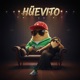 Huevito Single