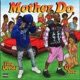 Mother Do feat YungDeeski Single