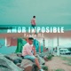 Amor Imposible Single