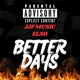 Better Days feat Elso Single