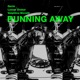 Running Away Single