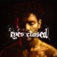 EYES CLOSED Single