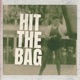 Hit The Bag Single