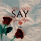 Kiss and Say Goodbye Single