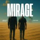 Mirage feat Juneya the Mailman Single