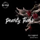 Pearly Tears Single