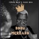 Dodu Na Mercado feat Vado MKA Single