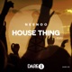 House Thing Single