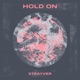Hold On Single