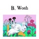 B Woah Single