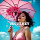 VEGUE HEY Single