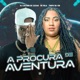 A Procura de Aventura Single