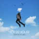 Soy de Volar Single