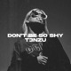 Don t Be So Shy Single