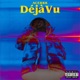 Deja Vu Single
