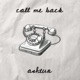 call me back Single