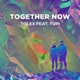 Together Now Single