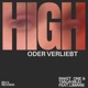 High oder Verliebt feat Limarie Single