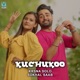 Kuchukoo Single