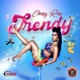 Trendy Single