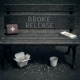Broke Release EP