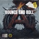 Bounce Roll Single