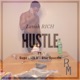 Hustle feat Supe Lil D Star Spazzin Single