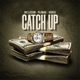 Catch Up feat Płoniak Hurox Single