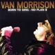 Born to Sing No Plan B