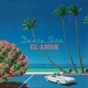 El Amor Single