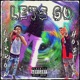 Lets Go feat Larrow Single