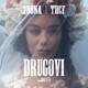 Drugovi Single