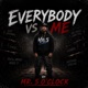 Everybody VS Me Single