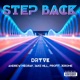 Step Back feat Andrew Meoray Jake Hill Profit Jerome Single