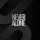 NEVER ALONE Single