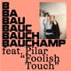 Foolish Touch feat Pilar Vega Single