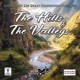The Hills the Valleys