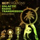 Hot Creations Galactic Radio Transmission 049 DJ Mix