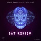Dat Riddim Radio Edit feat Ultimate MC Single