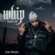 Whip Single