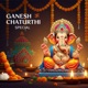 Ganesh Chaturthi Special