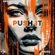 Push It Single