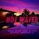 Hot Water feat Drew Flaco AMADEUS TCB ET0 BZ Motive Lit Wick SmokeyDahVillain OZV Single