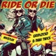 Ride Or Die Single