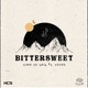 Bittersweet feat Roses Single